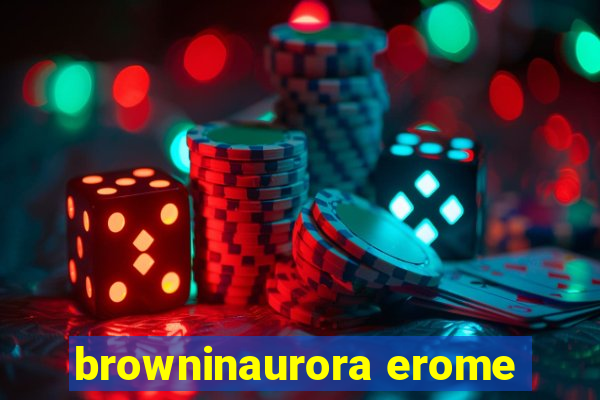 browninaurora erome